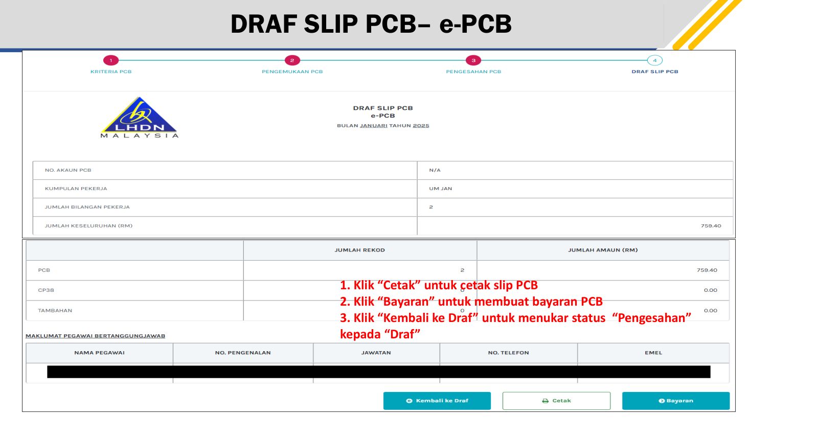 Draf Slip PCB: Cetak to keep a copy, Bayaran to pay. Source: LHDN, e-PCB Plus training deck (14 Feb 2025), p.29.