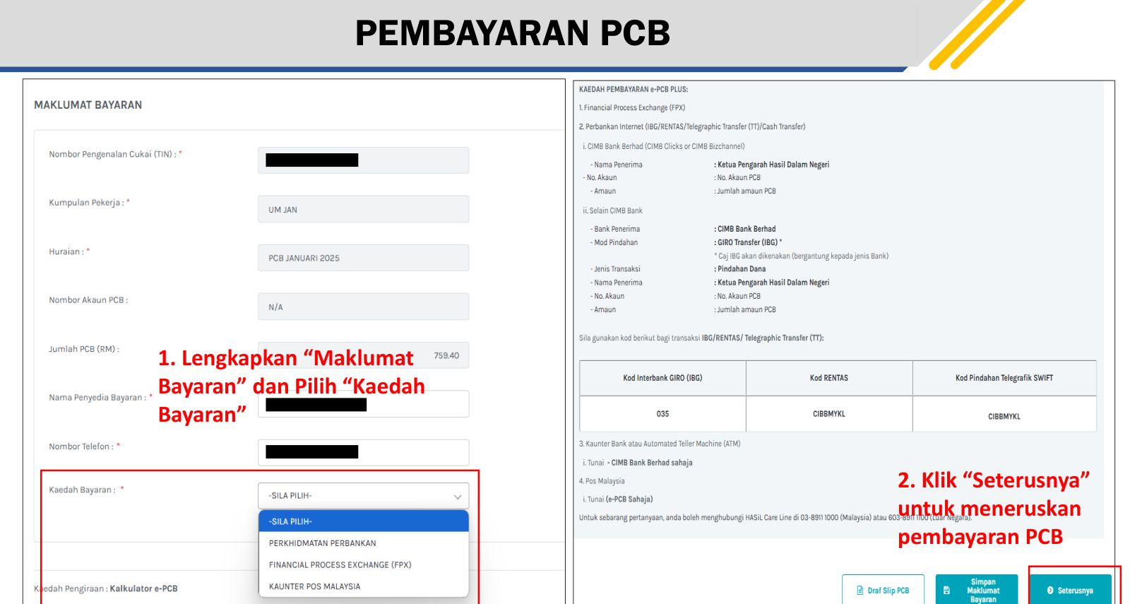 Maklumat Bayaran: choose Kaedah Bayaran, then Seterusnya. After this the calculation is locked. Source: LHDN, e-PCB Plus training deck (14 Feb 2025), p.31.
