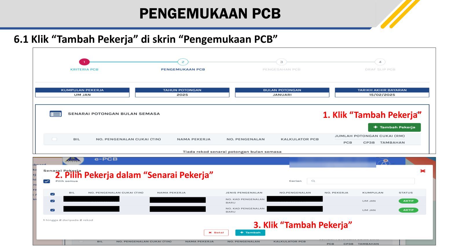 Pengemukaan PCB: Tambah Pekerja adds staff to the month's list. Source: LHDN, e-PCB Plus training deck (14 Feb 2025), p.16.